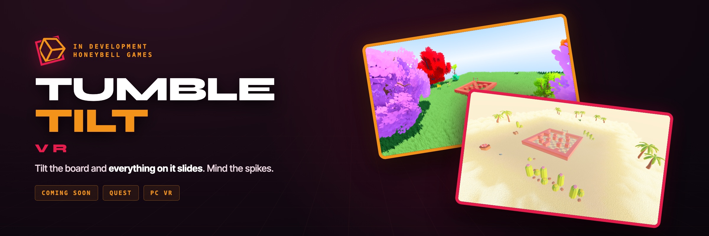 Tumble Tilt VR